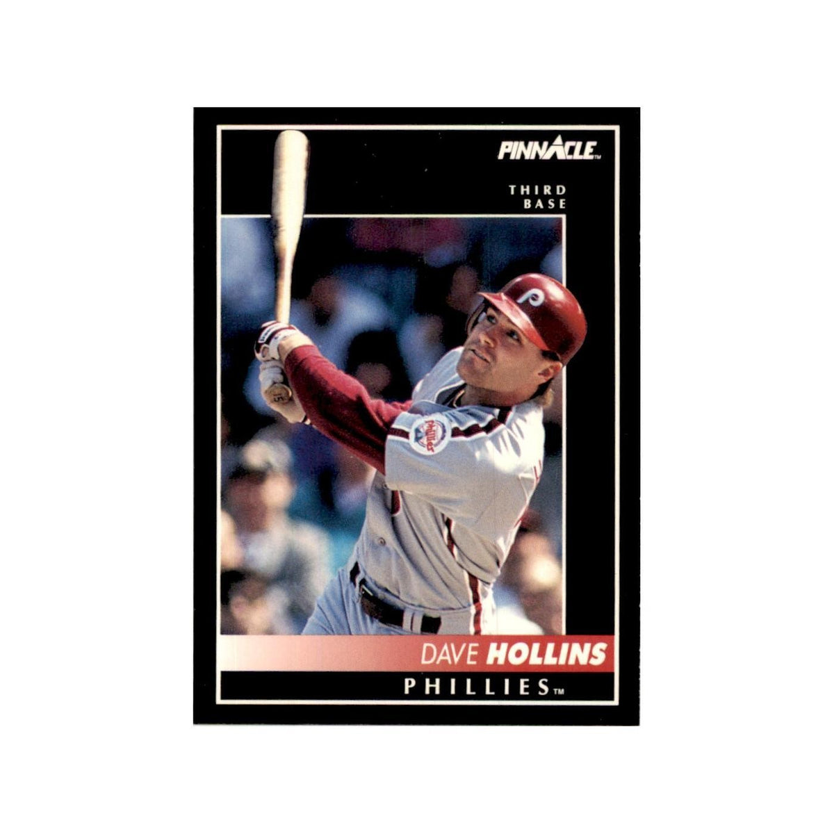 1992 Pinnacle Dave Hollins Baseball Cards #67