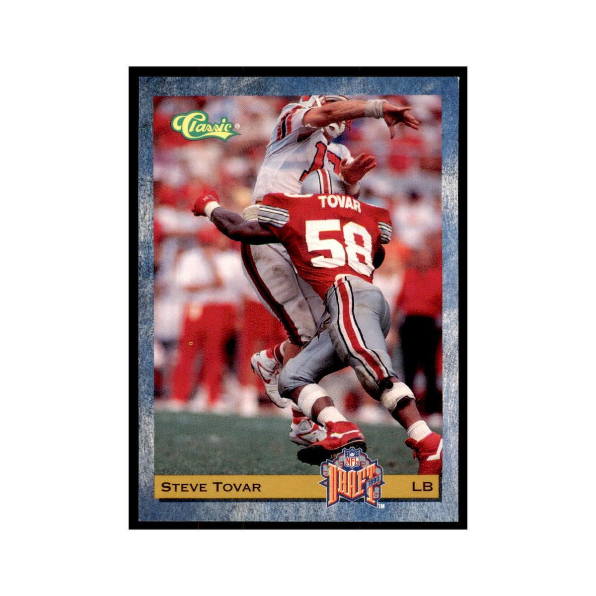 1993 Classic Draft Steve Tovar Football Cards #83