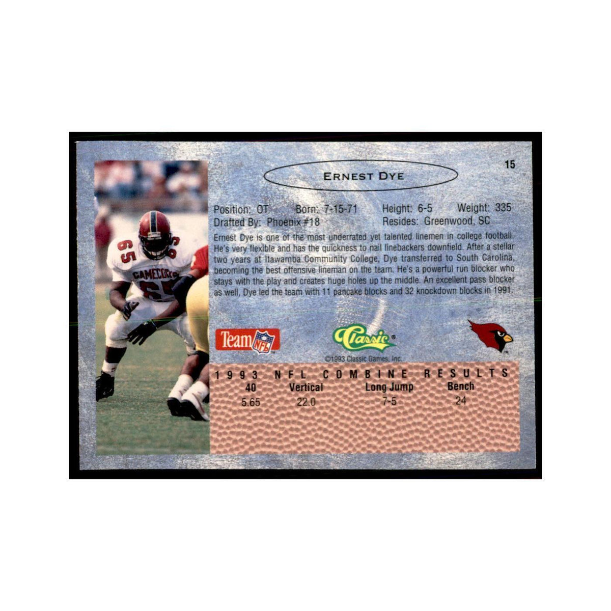 1993 Classic Draft Ernest Dye Football Cards #15