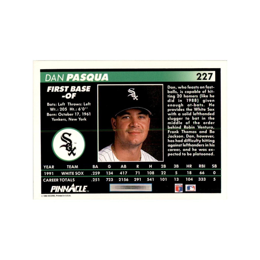 1992 Pinnacle Dan Pasqua Baseball Cards #227