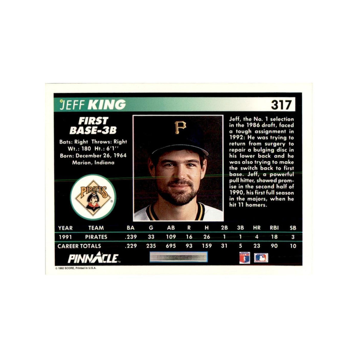 1992 Pinnacle Jeff King Baseball Cards #317