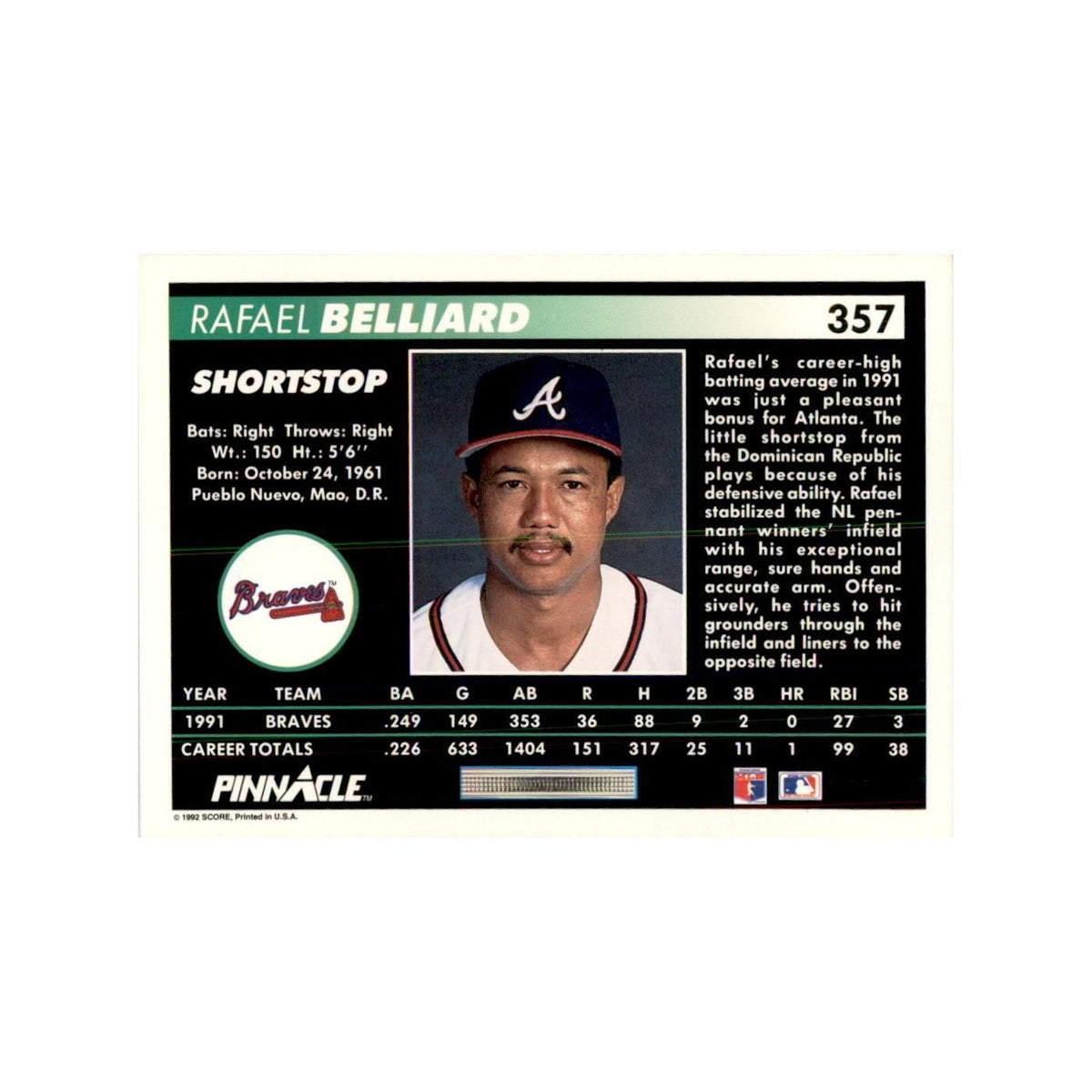 1992 Pinnacle Rafael Belliard Baseball Cards #357