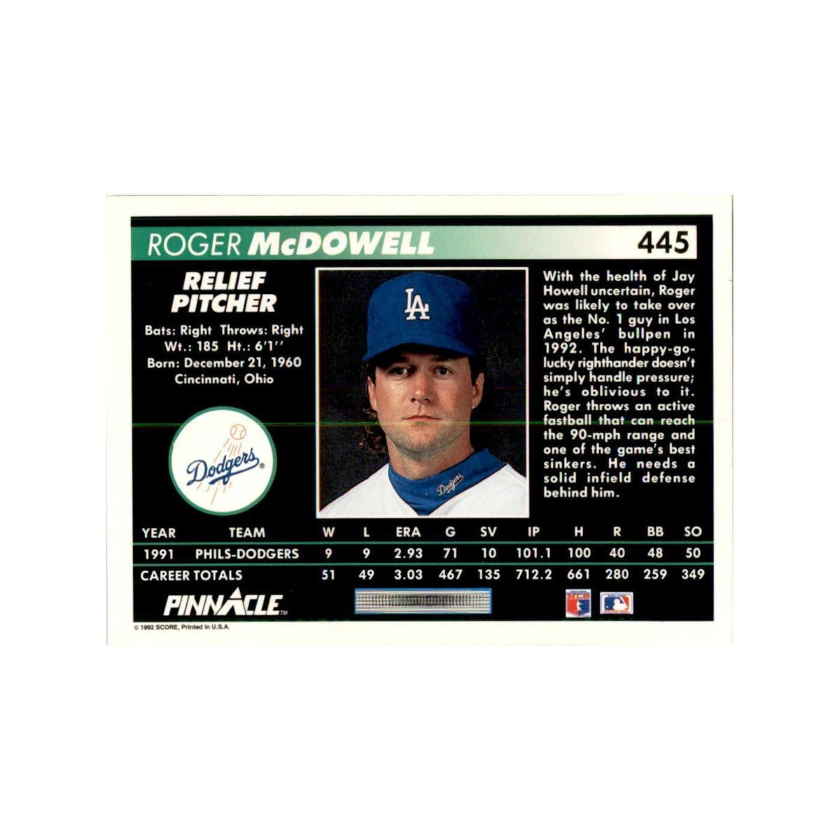 1992 Pinnacle Roger McDowell Baseball Cards #445
