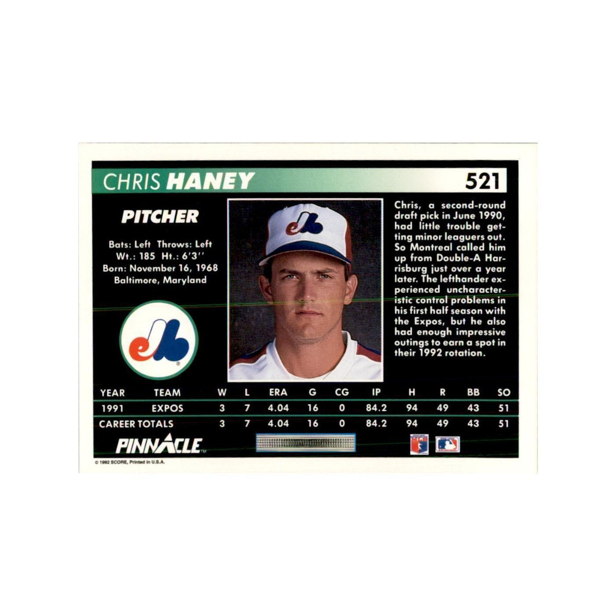 1992 Pinnacle Chris Haney Baseball Cards #521