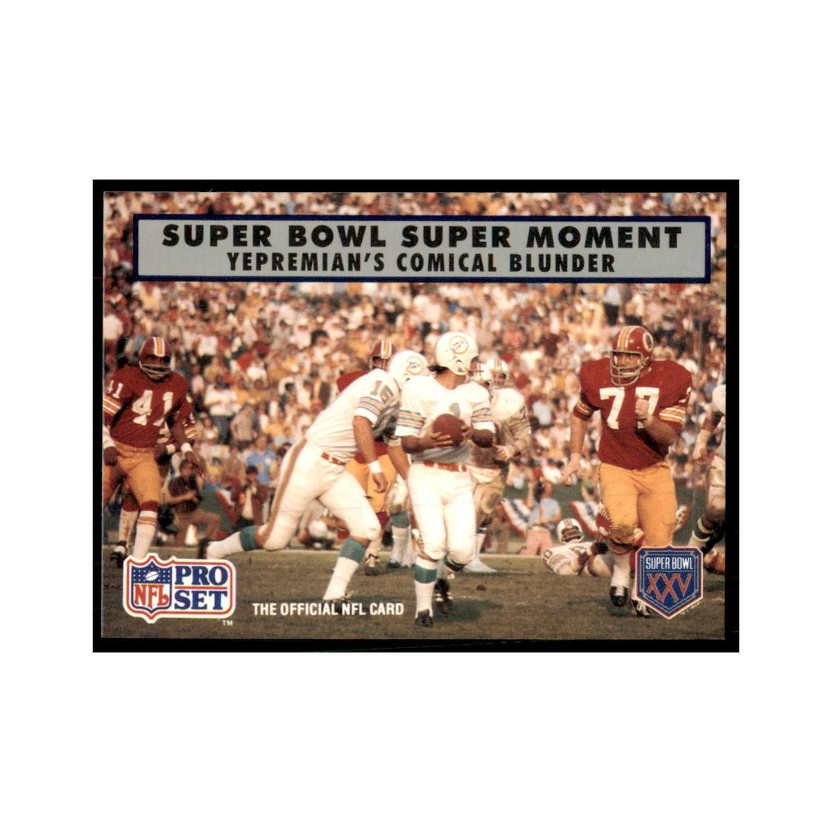 1990 Pro Set Silver Anniversay Commemorative Yepremian #141