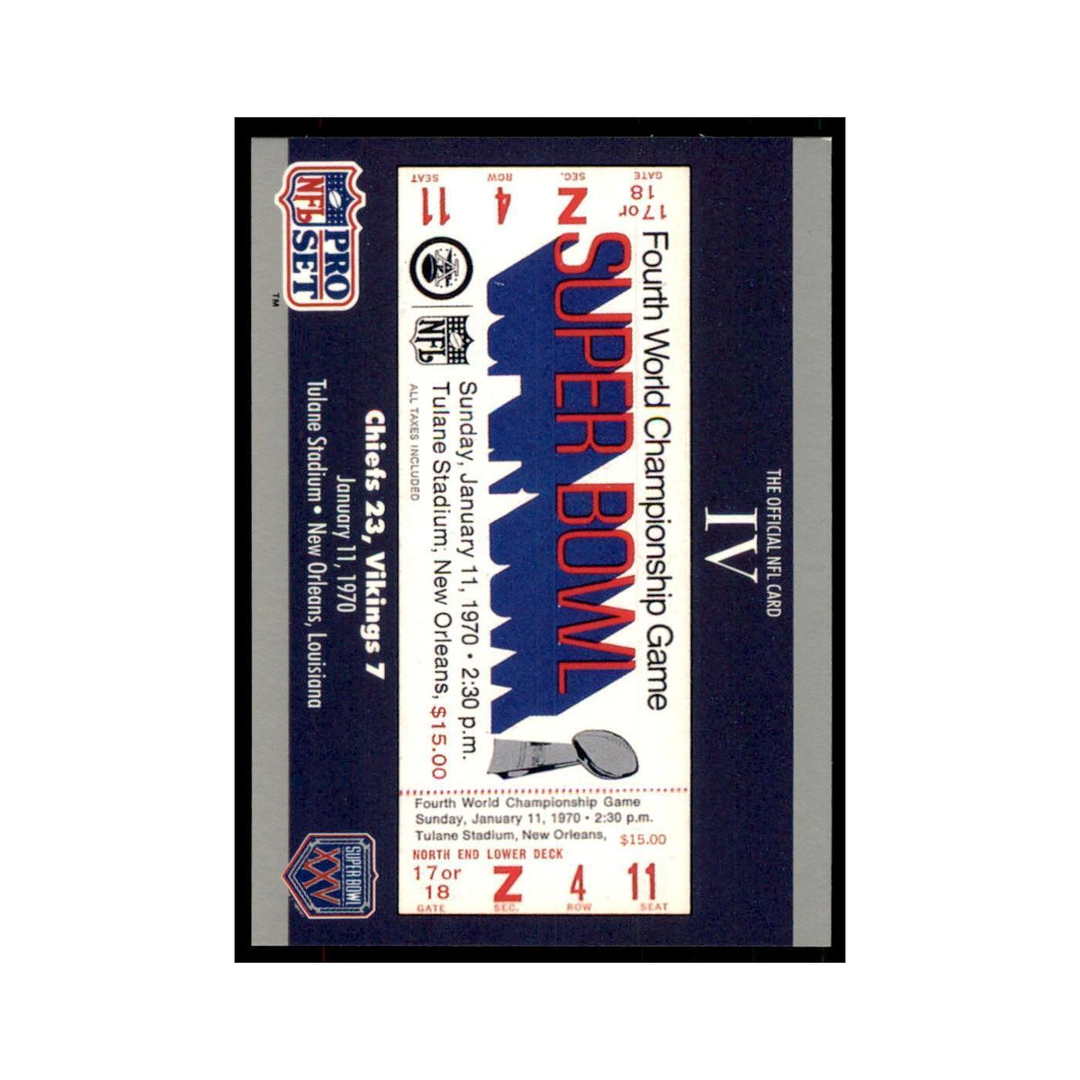 1990 Pro Set Silver Anniversay Commemorative SB IV Ticket #4