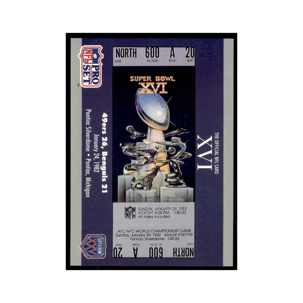 1990 Pro Set Silver Anniversay Commemorative SB XVI Ticket #16