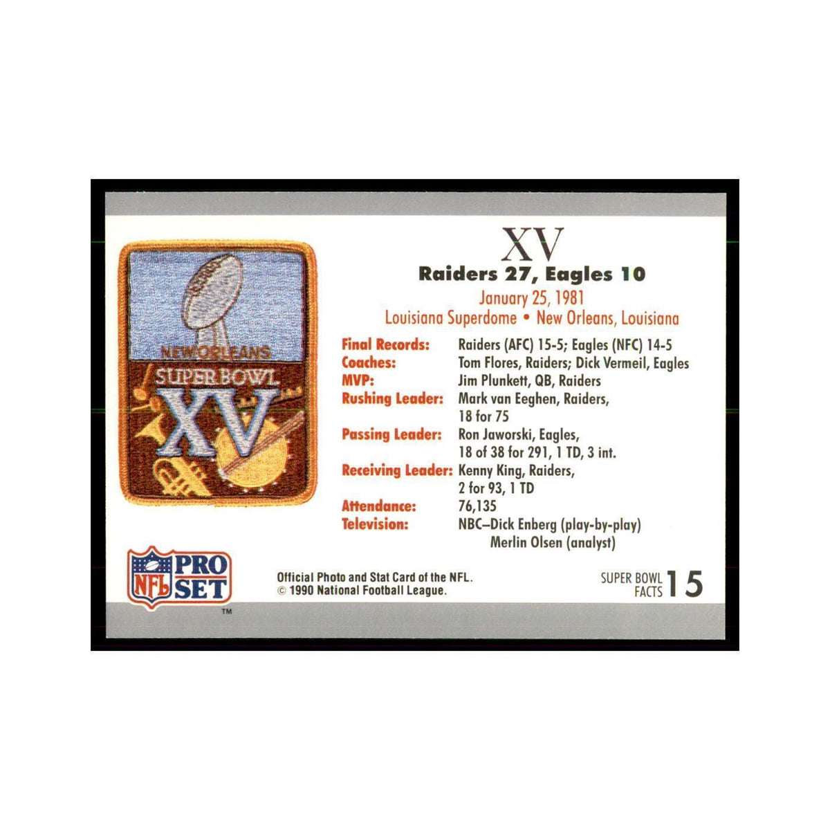 1990 Pro Set Silver Anniversay Commemorative SB XV Ticket #15