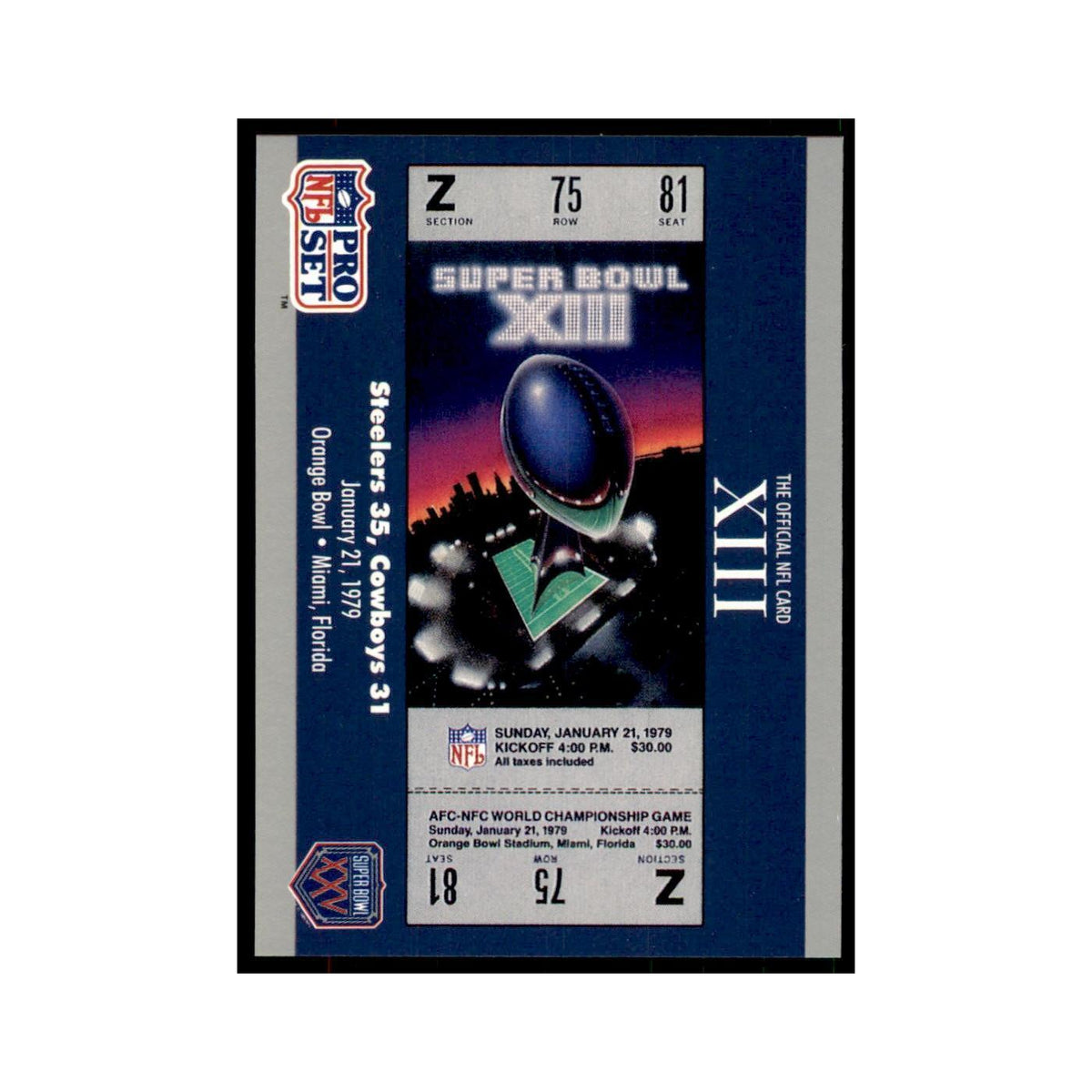 1990 Pro Set Silver Anniversay Commemorative SB XIII Ticket #13