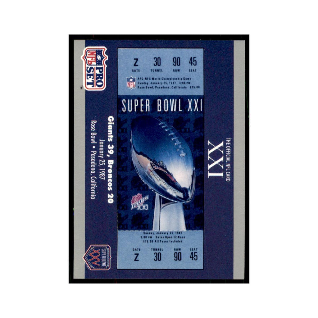 1990 Pro Set Silver Anniversay Commemorative SB XXI Ticket #21