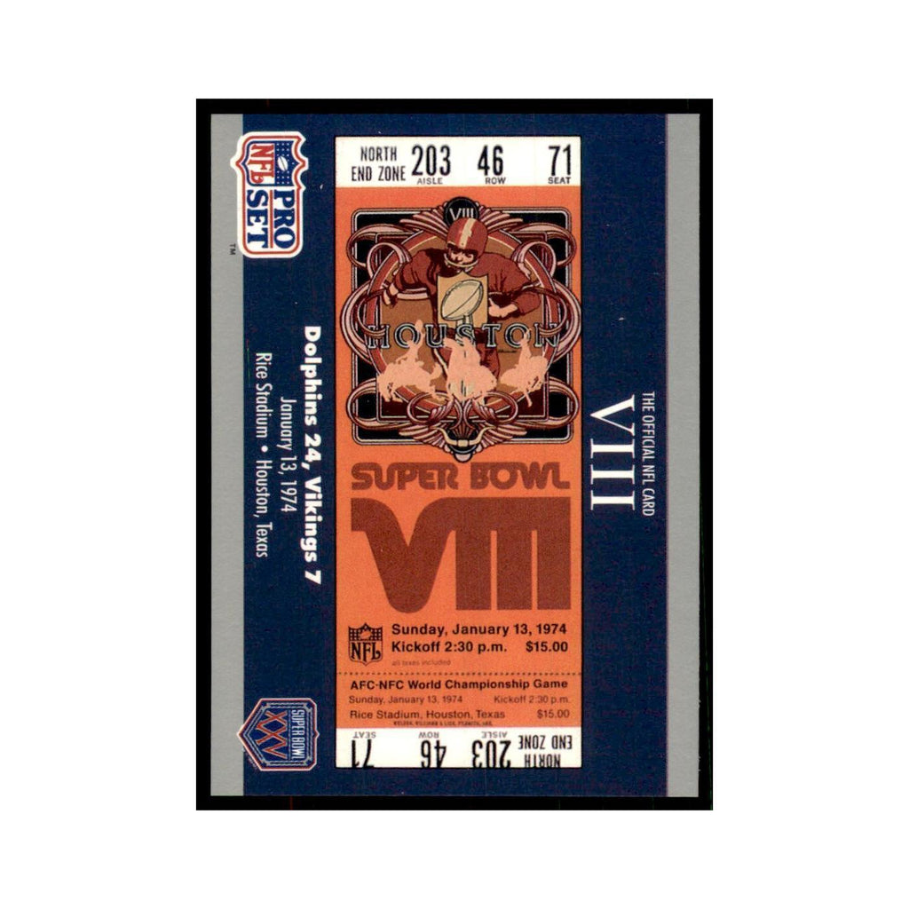 1990 Pro Set Silver Anniversay Commemorative SB VIII Ticket #8