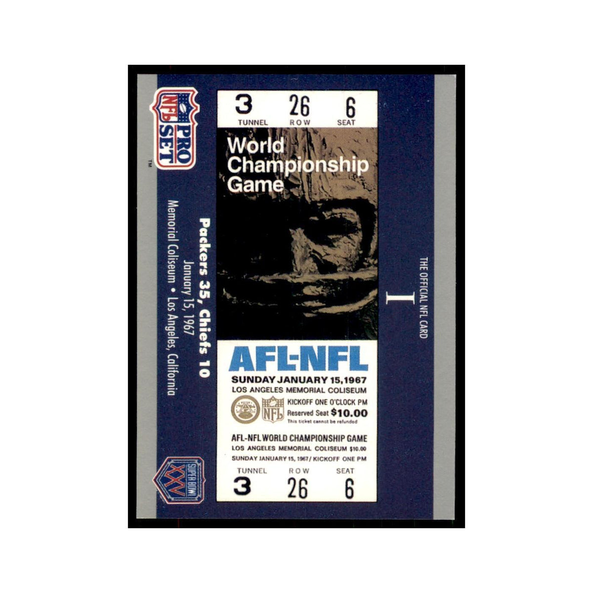 1990 Pro Set Silver Anniversay Commemorative SB I Ticket #1