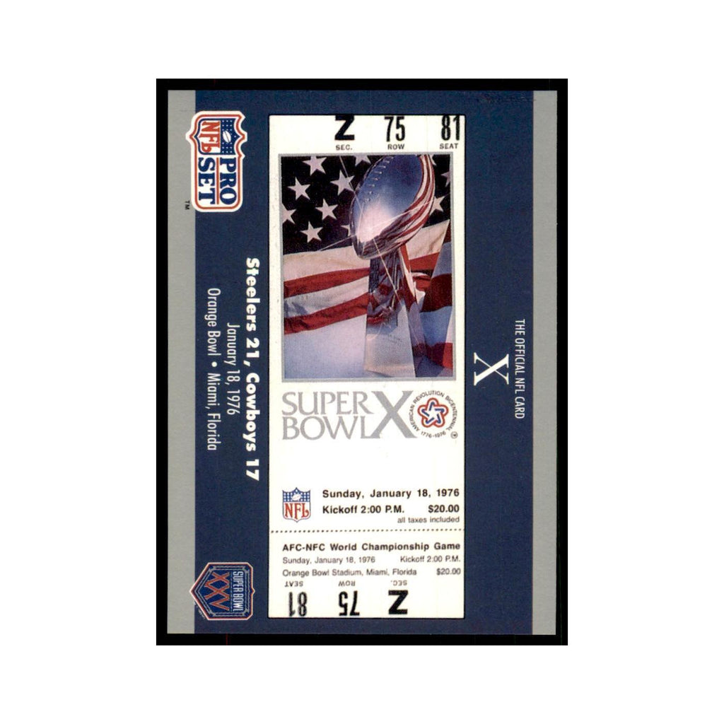 1990 Pro Set Silver Anniversay Commemorative SB X Ticket #10