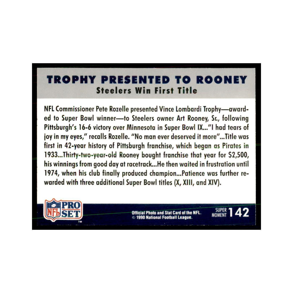 1990 Pro Set Silver Anniversay Commemorative Trophy presented to Rooney #142