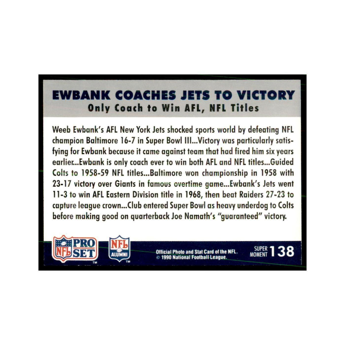 1990 Pro Set Silver Anniversay Commemorative Ewbank Coaches Jets #138