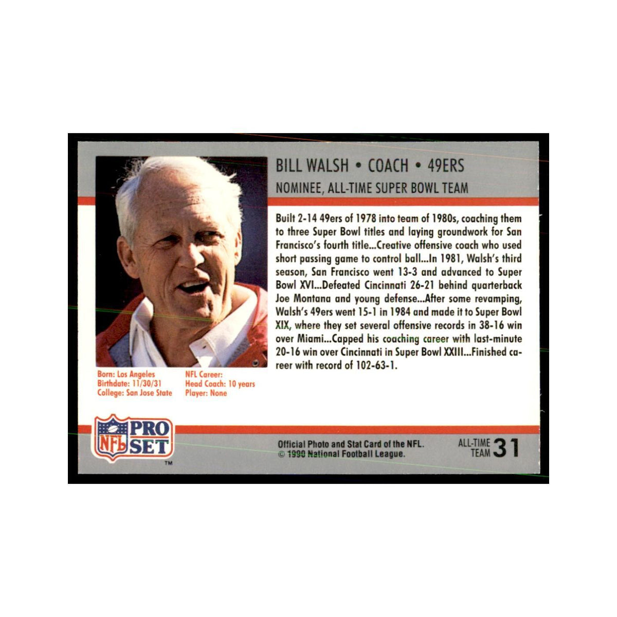 1990 Pro Set Silver Anniversary Commemorative Bill Walsh #31