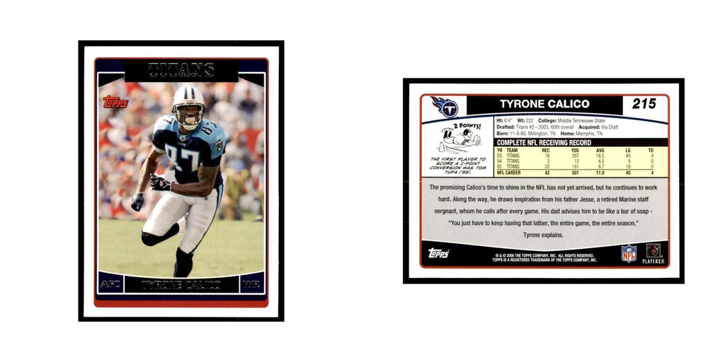 Tyrone Calico 2006 Topps #215 Football Cards Football Card NM
