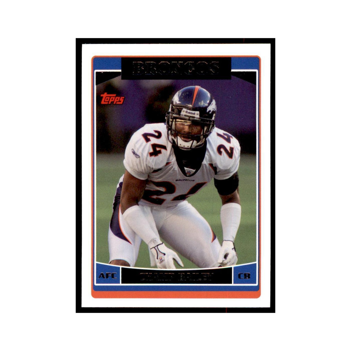 Champ Bailey 2006 Topps #191 Football Cards Football Card NM