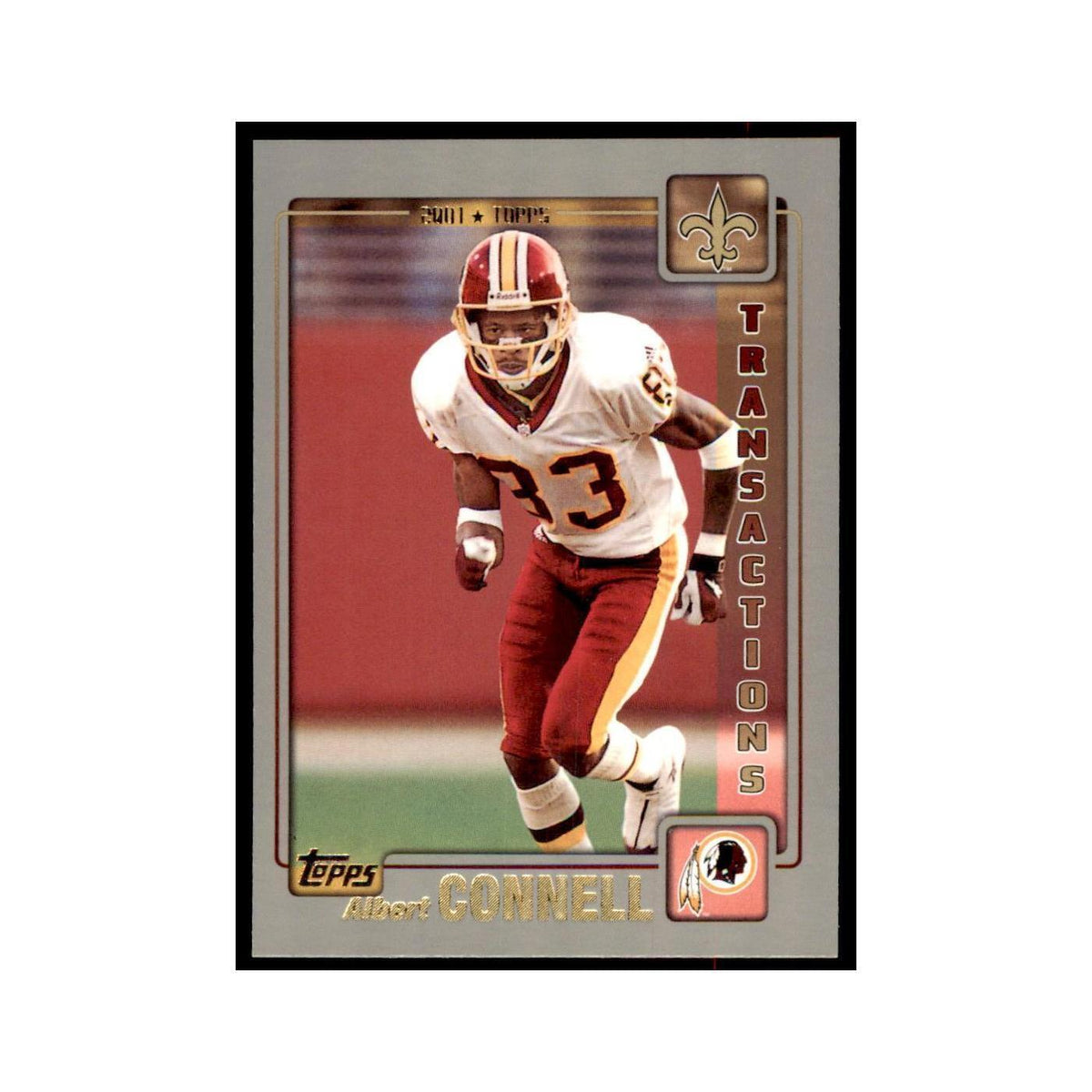Albert Connell 2001 Topps #224 Football Cards Football Card NM