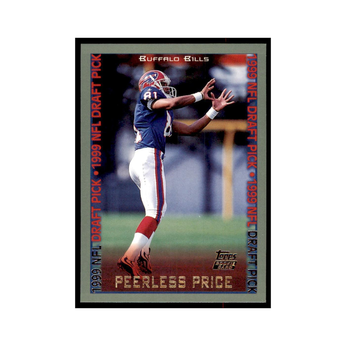 Peerless Price 1999 Topps #351 Football Cards Football Card NM