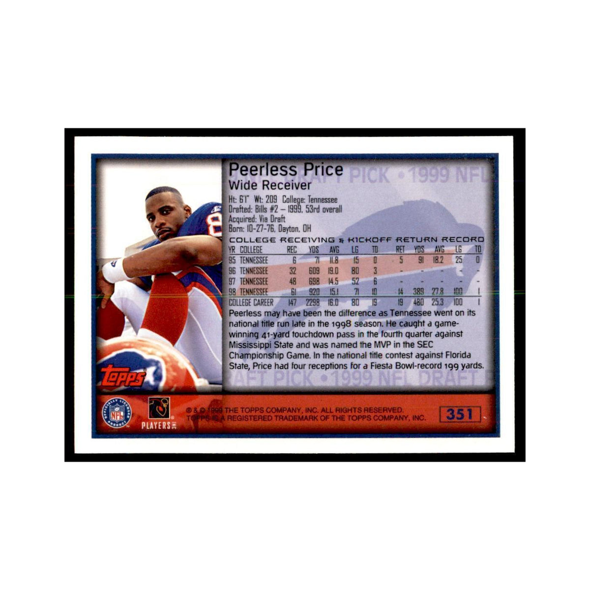 Peerless Price 1999 Topps #351 Football Cards Football Card NM