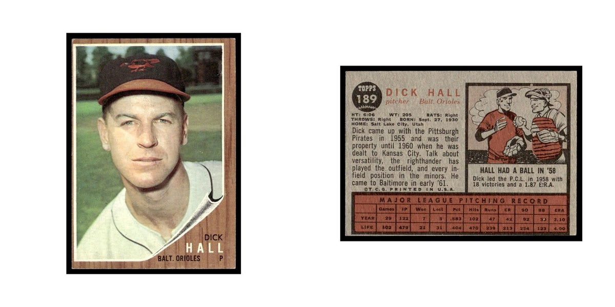 Dick Hall 1962 Topps #189 Baltimore Orioles Baseball Card VG