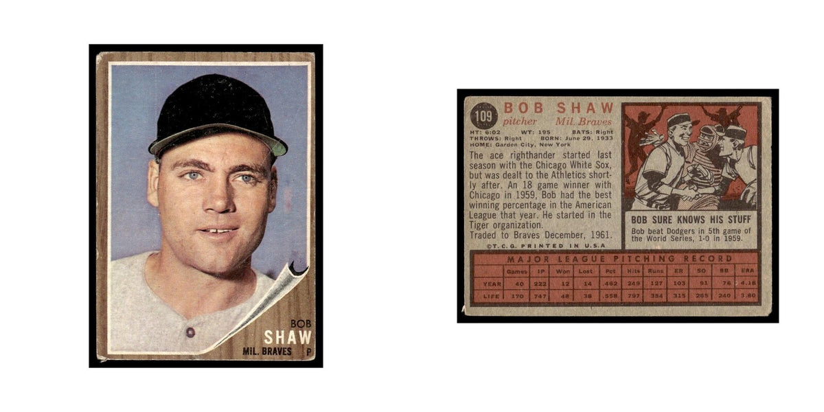 Bob Shaw 1962 Topps #109 Milwaukee Braves Baseball Card VG