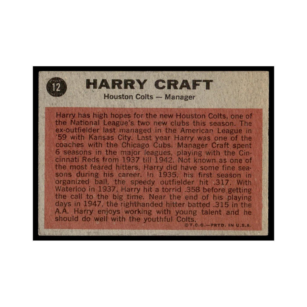 Harry Craft 1962 Topps #12 Houston Colt .45s Baseball Card VG