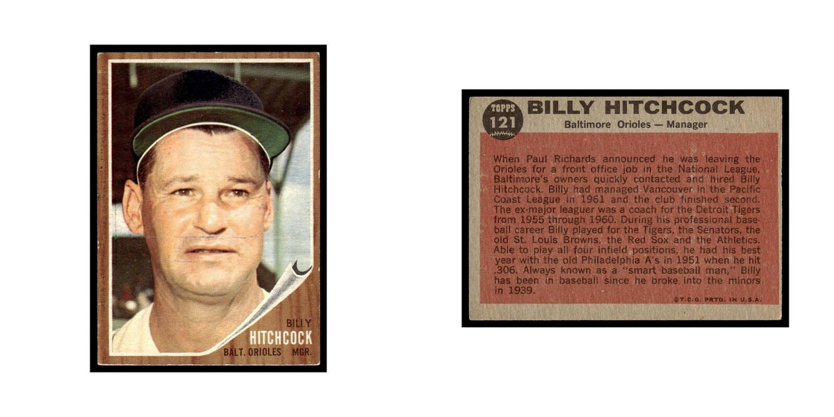 Billy Hitchcock 1962 Topps #121 Baltimore Orioles Baseball Card VG