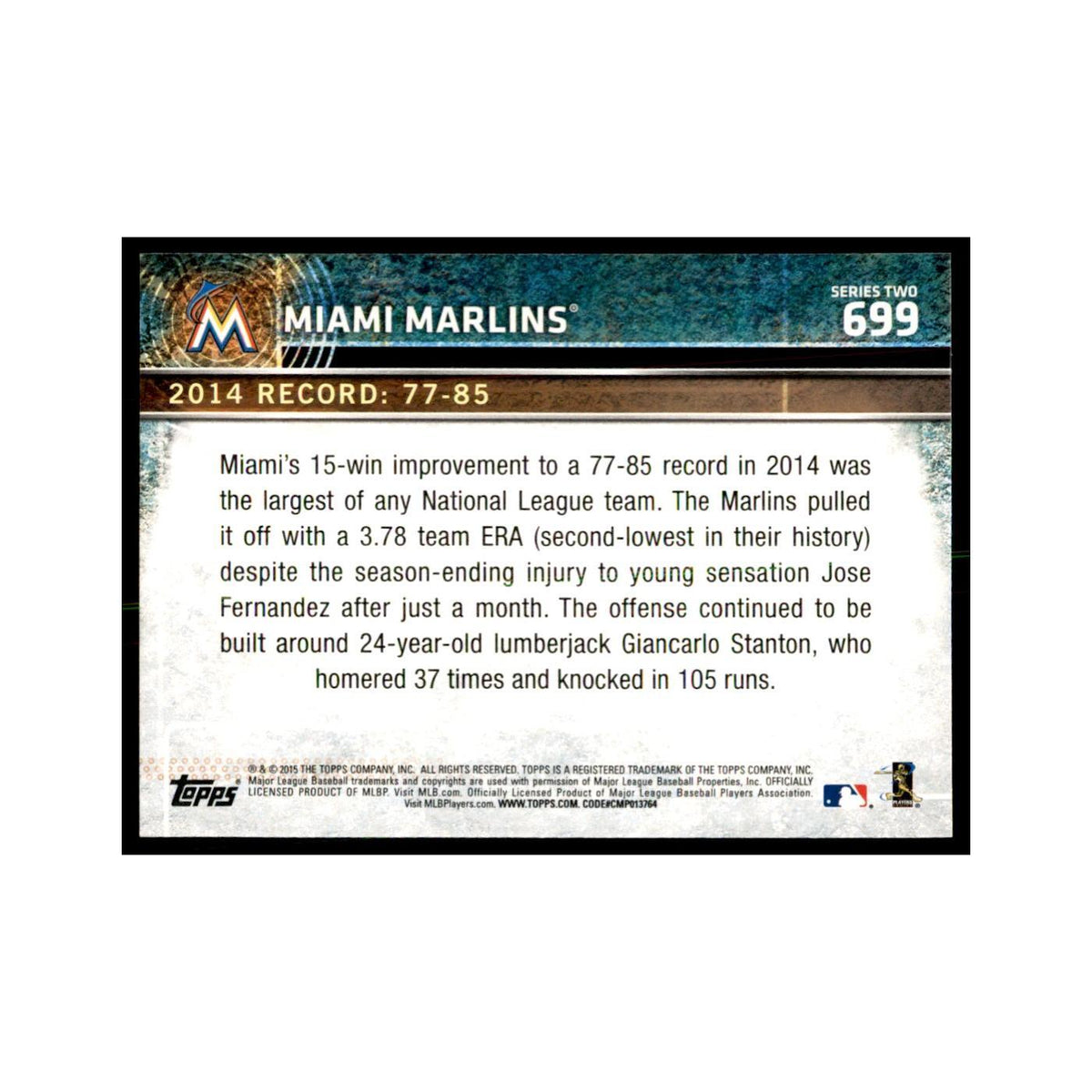 Miami Marlins 2015 Topps #699 Baseball Cards Baseball Card NM