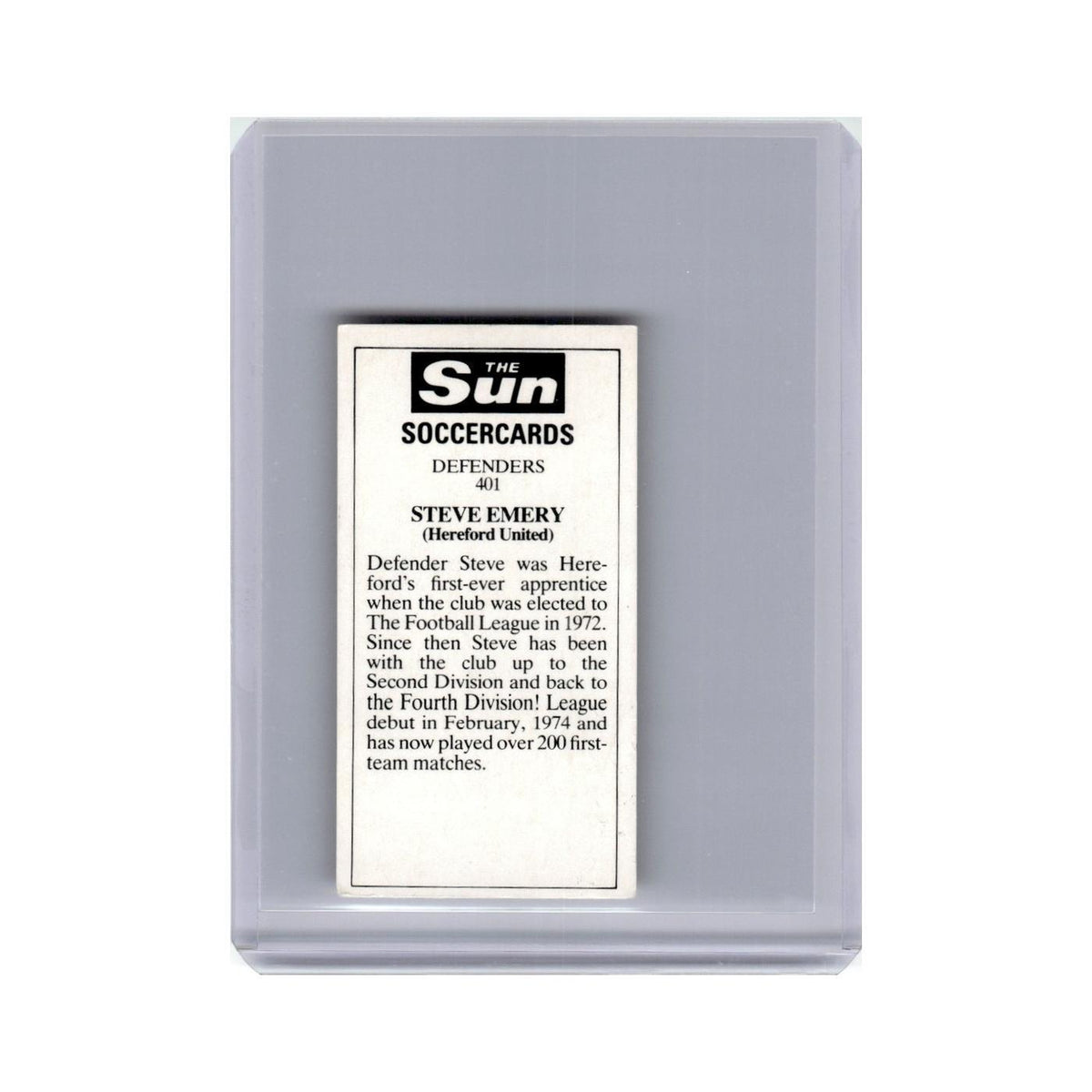 Steve Emery 1978 The Sun Soccercards #401.0 Baseball Card VG