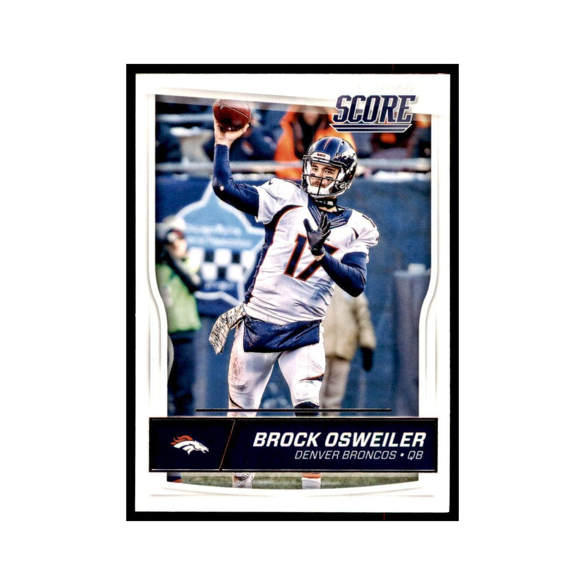 Brock Osweiler 2016 Score #96 Baseball Cards Football Card NM
