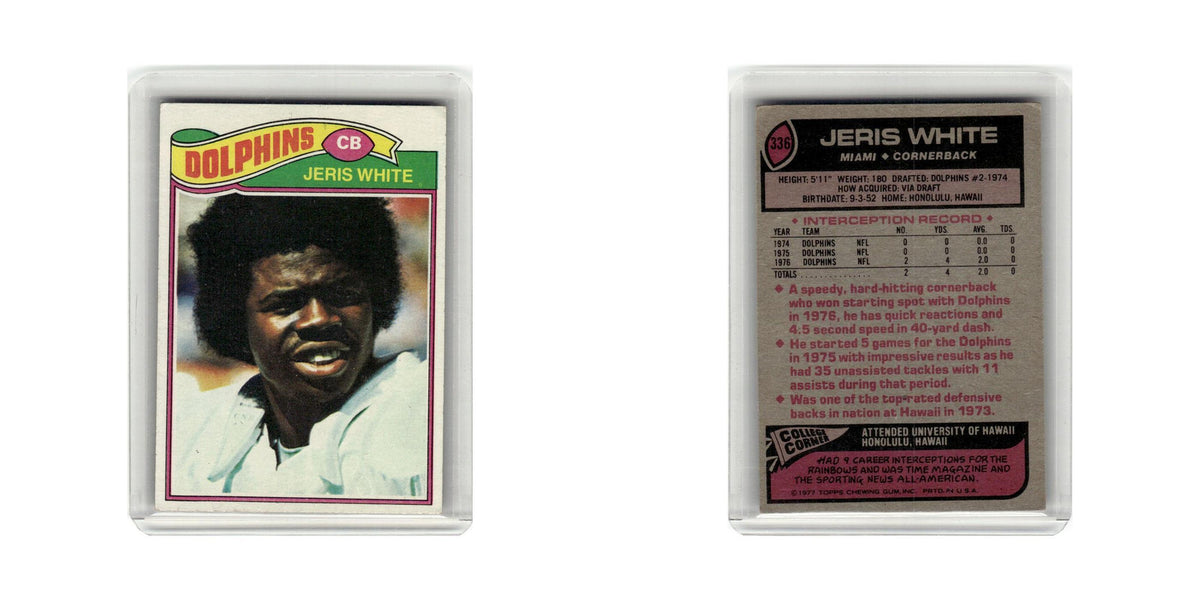 Jeris White 1977 Topps #336 Miami Dolphins Football Card EX