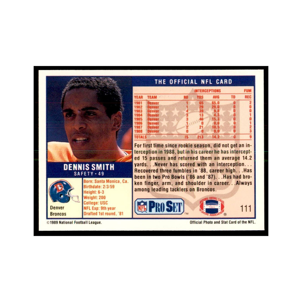 Dennis Smith 1989 Pro Set #111 Football Cards Football Card NM