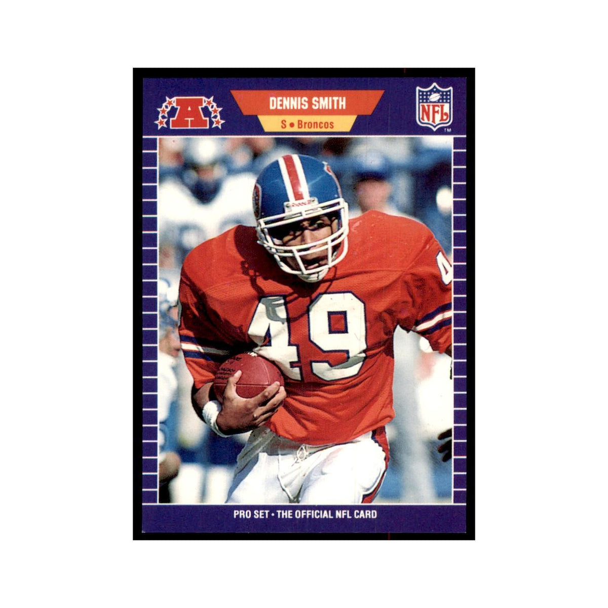 Dennis Smith 1989 Pro Set #111 Football Cards Football Card NM