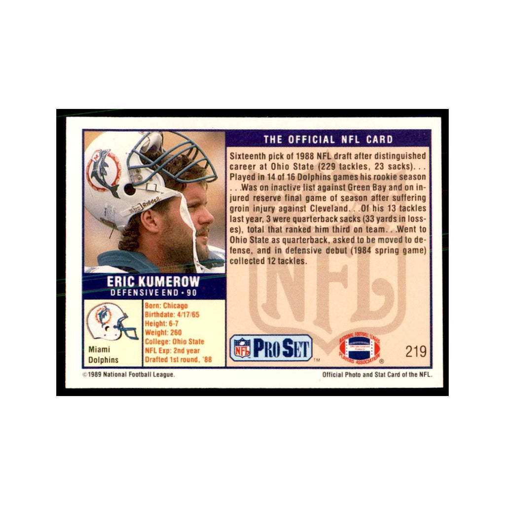 Eric Kumerow 1989 Pro Set #219 Football Cards Football Card NM