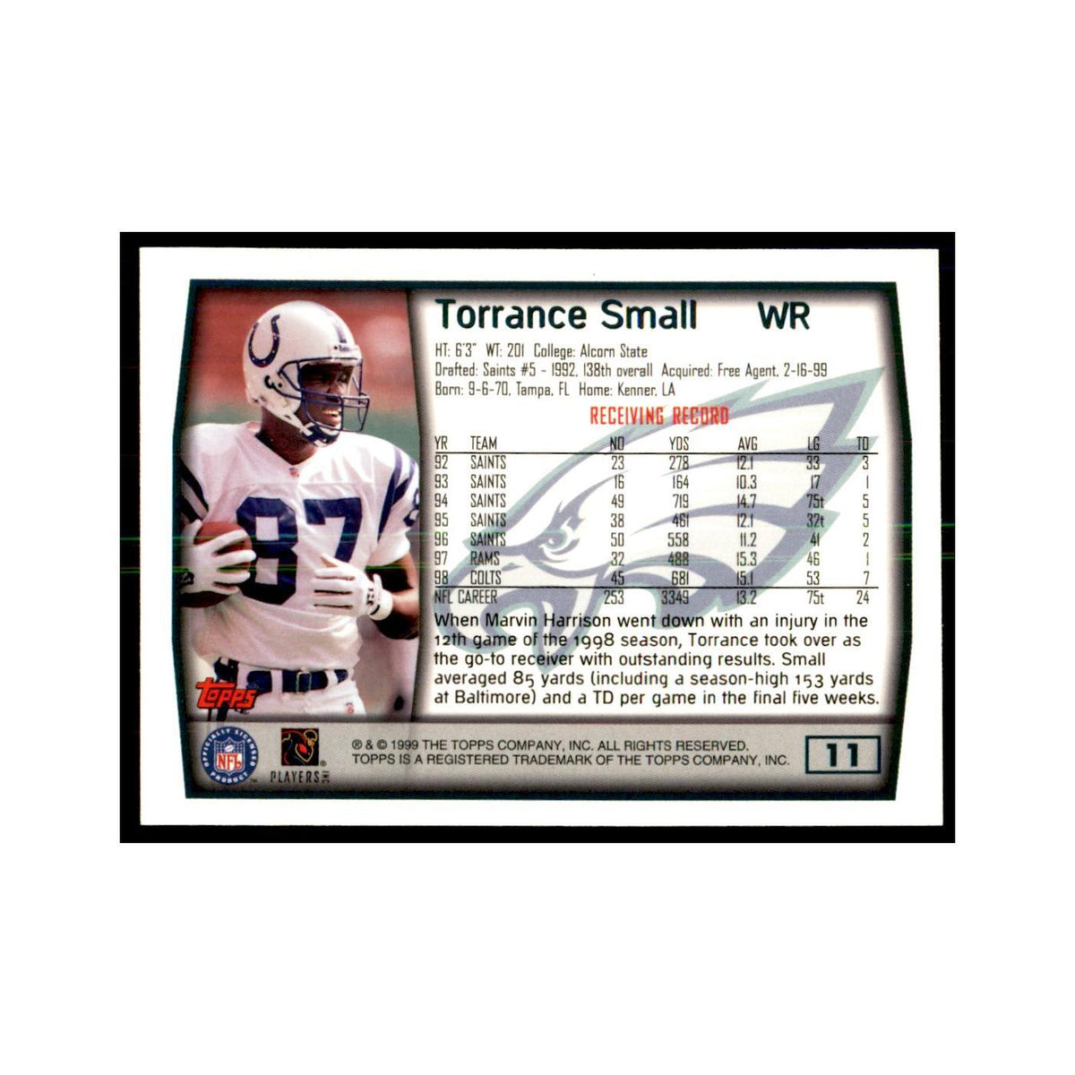 Torrance Small 1999 Topps #11 Football Cards Football Card NM