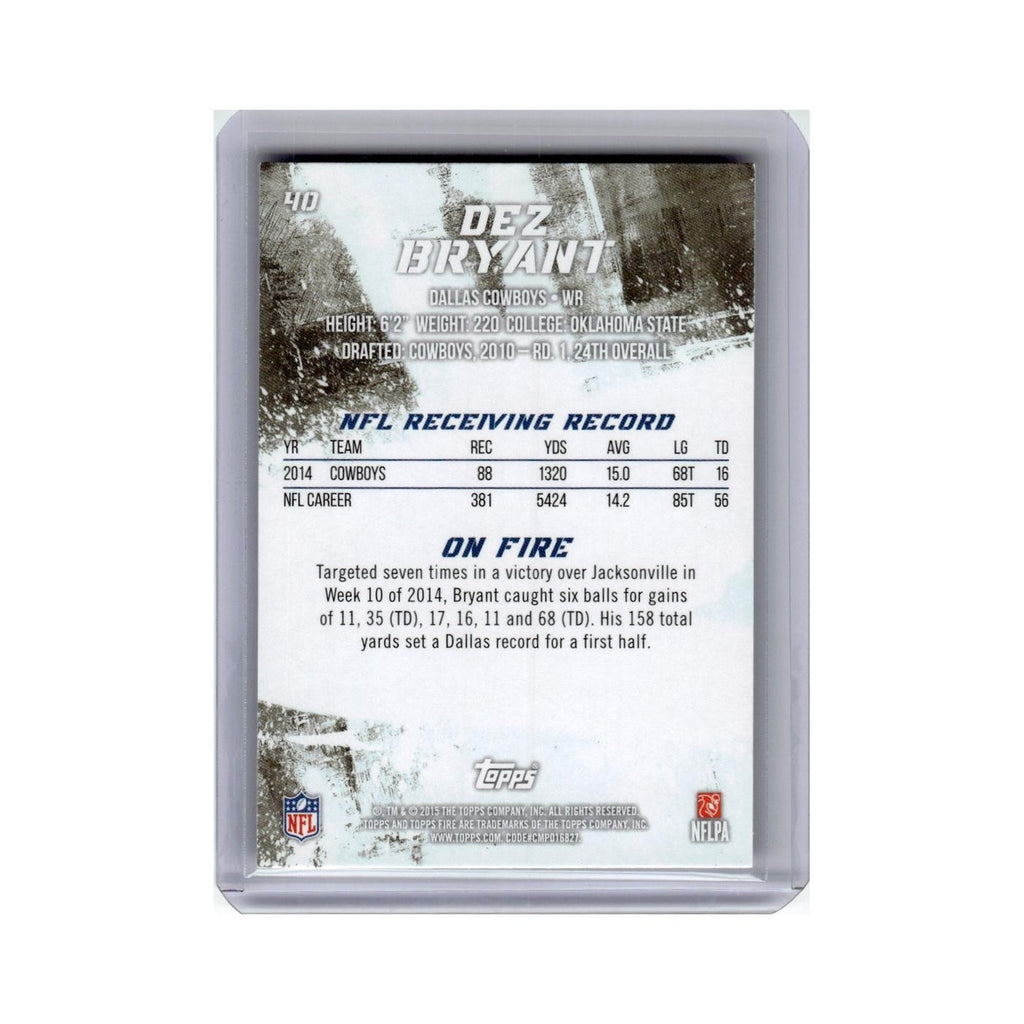 Dez Bryant 2015 Topps Fire #40 Dallas Cowboys Football Card NM