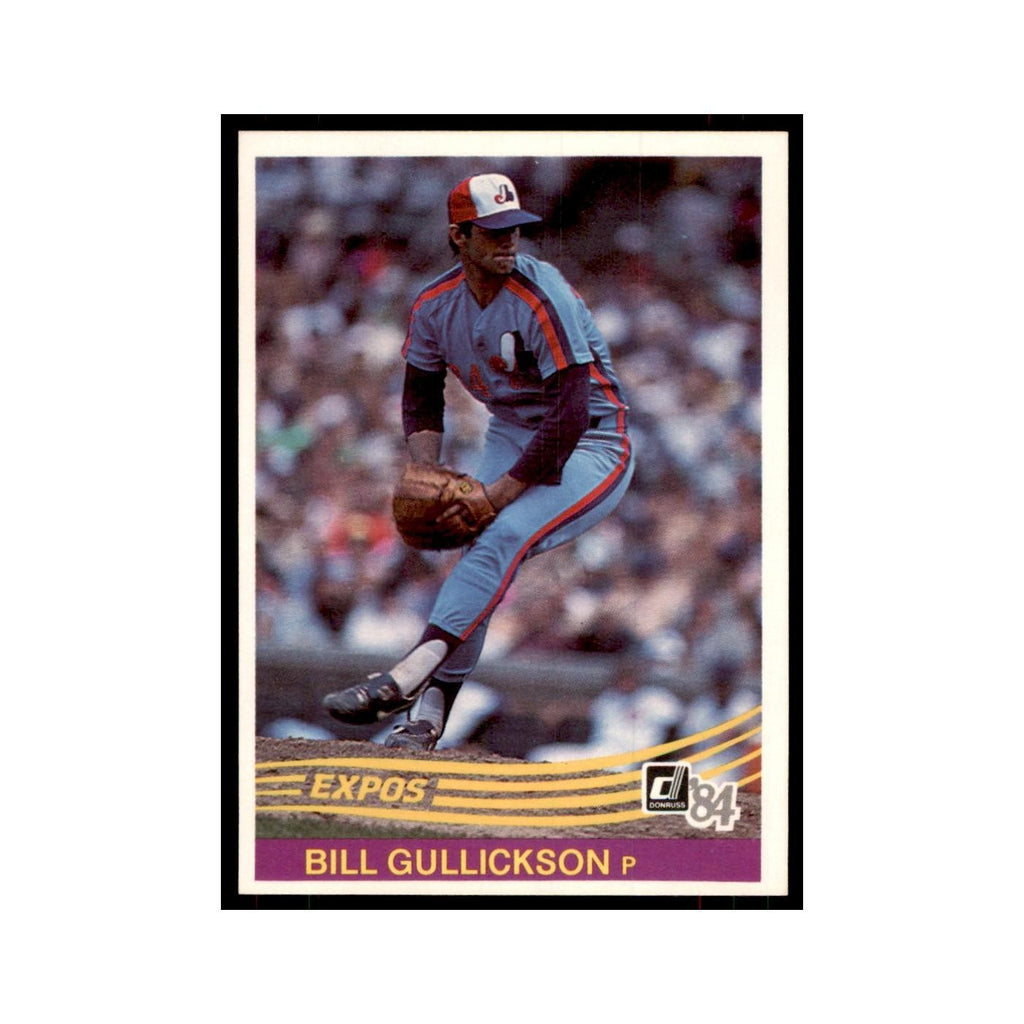 Bill Gullickson 1984 Donruss #401 Montreal Expos Baseball Card NM