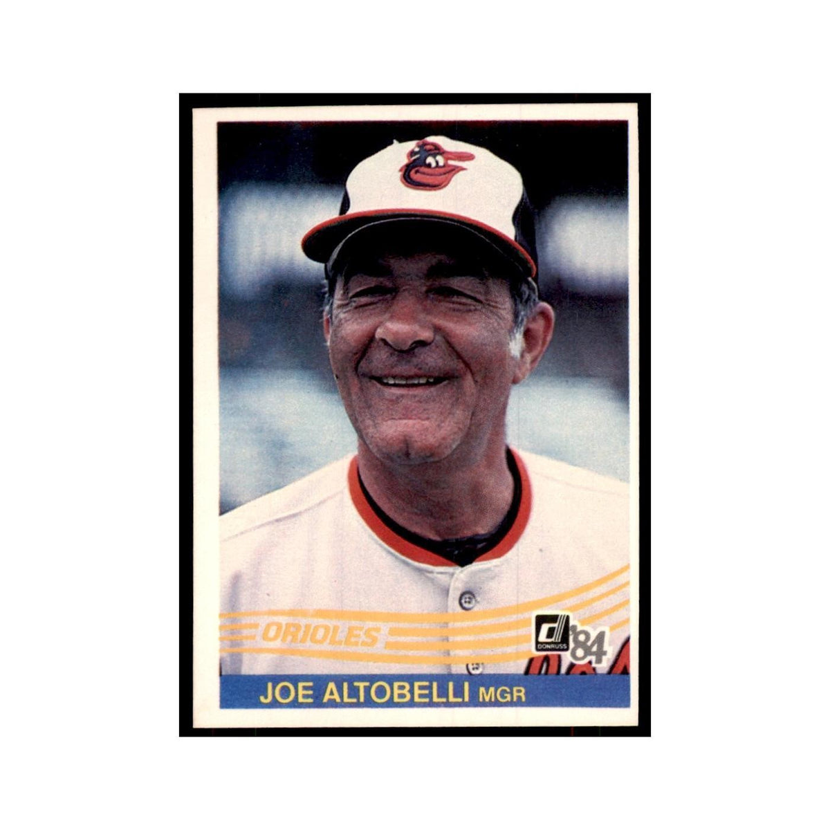 Joe Altobelli 1984 Donruss #88 Baltimore Orioles Baseball Card NM