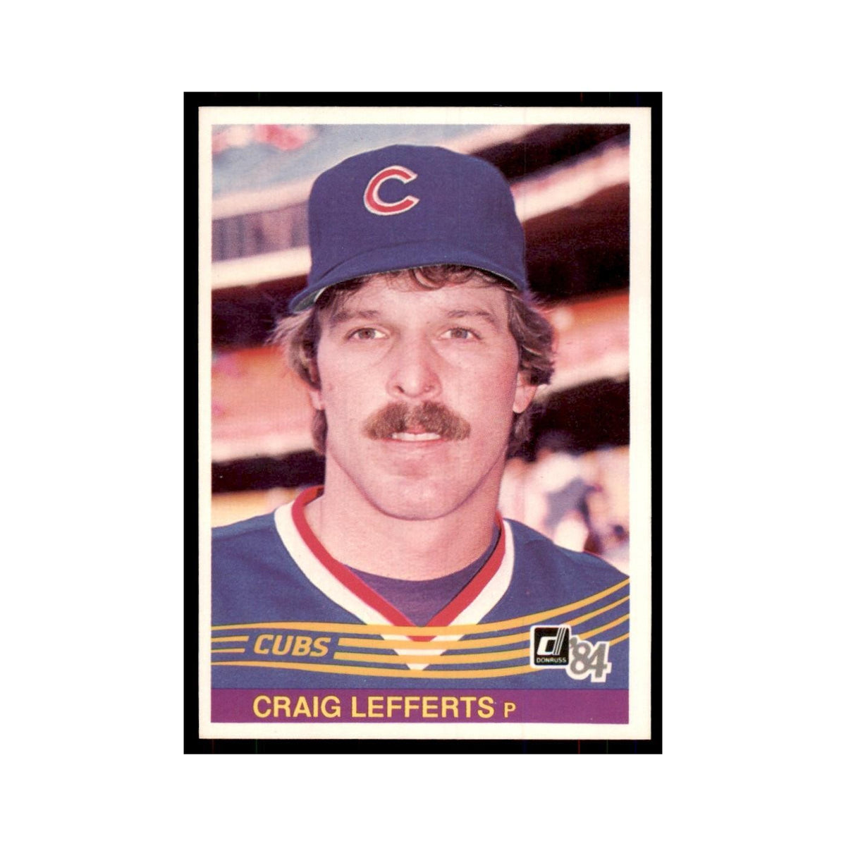 Craig Lefferts Rookie 1984 Donruss #388 Chicago Cubs Baseball Card NM