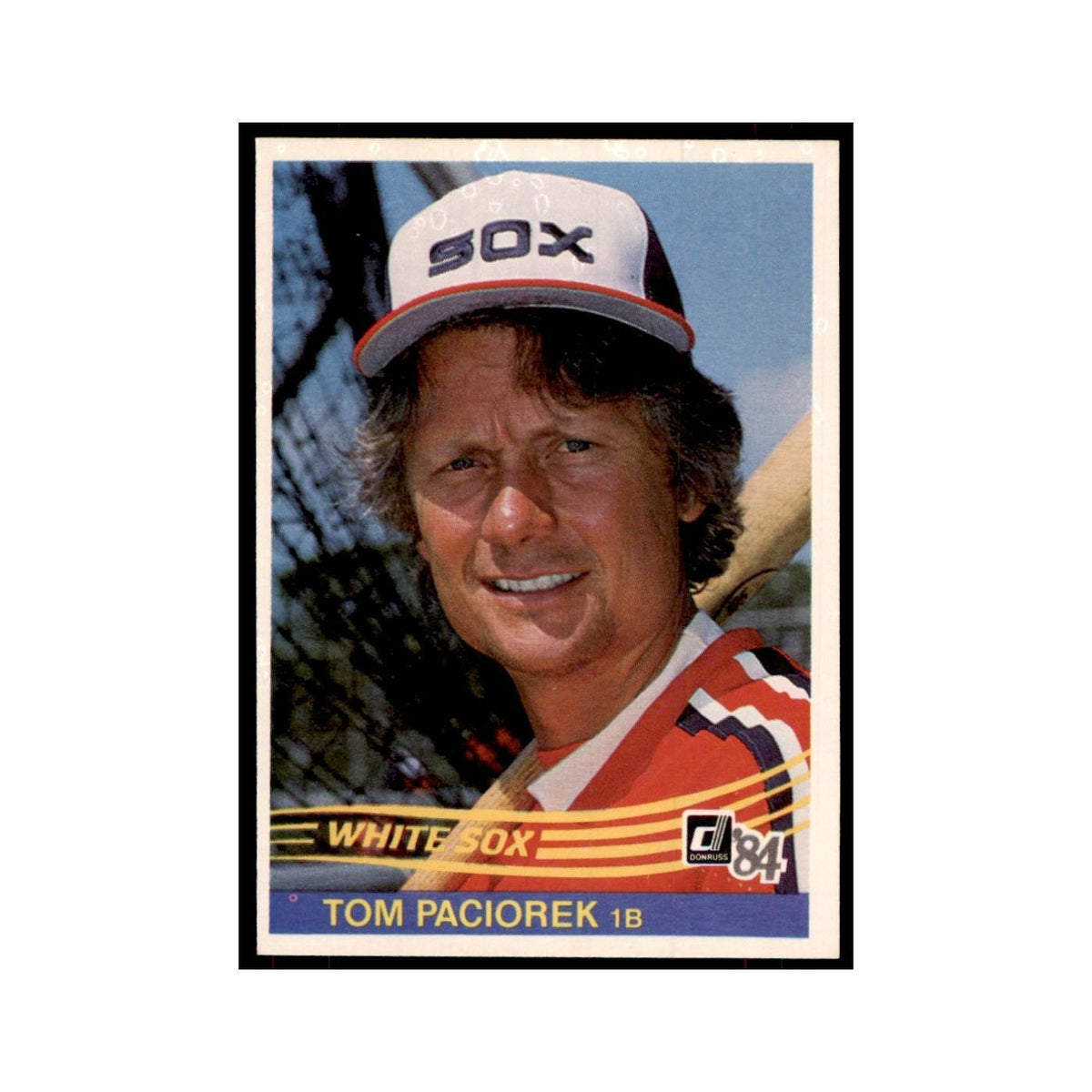 Tom Paciorek 1984 Donruss #282 Chicago White Sox Baseball Card NM