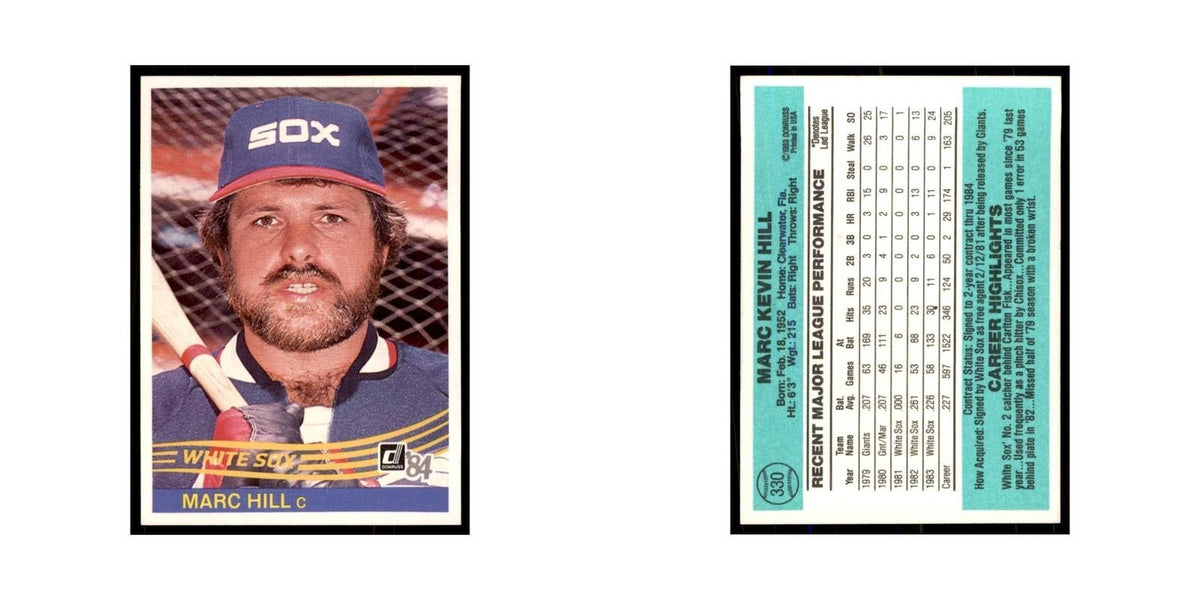 Marc Hill 1984 Donruss #330 Chicago White Sox Baseball Card NM