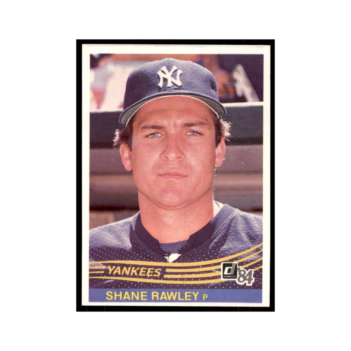 Shane Rawley 1984 Donruss #295 New York Yankees Baseball Card NM