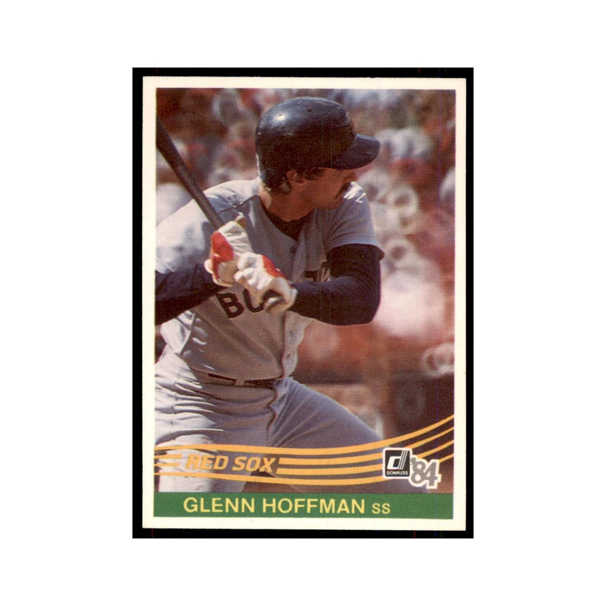 Glenn Hoffman 1984 Donruss #606 Boston Red Sox Baseball Card NM