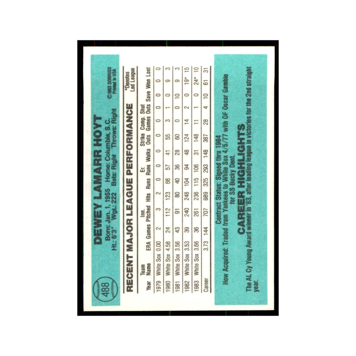 LaMarr Hoyt 1984 Donruss #488 Chicago White Sox Baseball Card NM