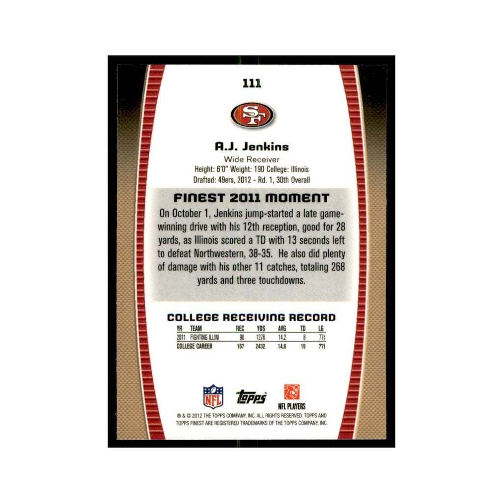 A.J. Jenkins Rookie 2012 Topps Finest #111 San Francisco 49ers Football Card NM