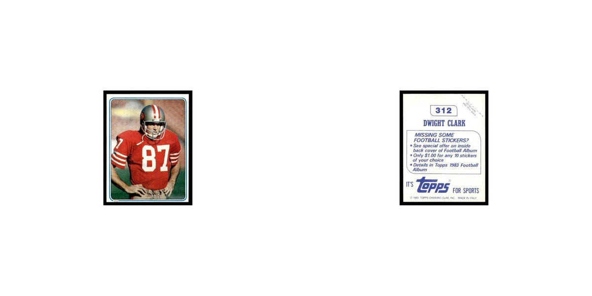 Dwight Clark 1983 Topps Stickers #312 San Francisco 49ers Football Card EX