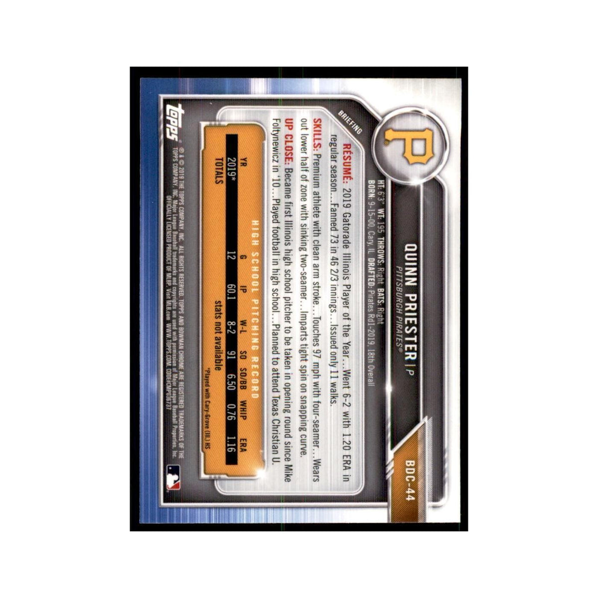 Quinn Priester 2019 Bowman Draft Chrome #BDC-44 Pittsburgh Pirates NM