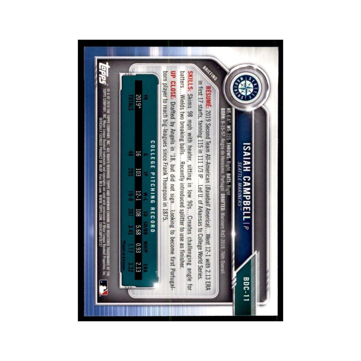 Isaiah Campbell 2019 Bowman Draft Chrome #BDC-11 Seattle Mariners NM